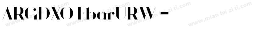 ARGDXO EbarURW 字体转换